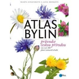 Atlas bylin | Marta Knauerová, Jana Drnková