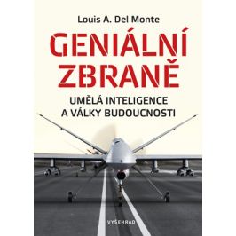 Geniální zbraně | Ivo Magera, Louis Del Monte