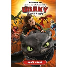 Jak vycvičit draky - Jezdci z Blpu: Dračí výheň | Simon Furman, Iwan Nazif