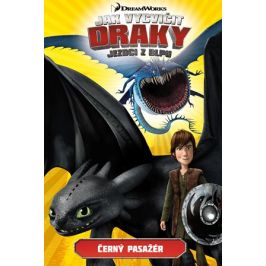 Jak vycvičit draky - Jezdci z Blpu: Černý pasažér | Radka Kolebáčová, Simon Furman, Iwan Nazif