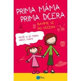 Prima máma, prima dcera – bavíme se do večera | Karolin Küntzelová