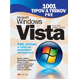 1001 tipov a trikov pre Microsoft Windows Vista | Vladislav Janeček, Ondřej Bitto