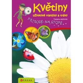 Květiny, užitkové rostliny a trávy | Tatjana Alischová