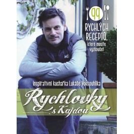 Rychlovky s Kajdou | Lukáš Vokrouhlík