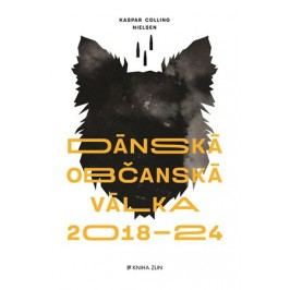 Dánská občanská válka 2018 – 2024 | Nielsen Kaspar Colling, Lada Halounová