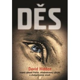 Děs | Jiří Žák, Jiří Žák, David Hidden