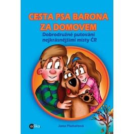 Cesta psa Barona za domovem | Jana Pluhařová