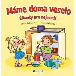 Máme doma veselo | Antonín Šplíchal, Zuzana Kadlecová