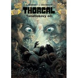 Thorgal 11 - Tanatlokovy oči | Richard Podaný, Jean Van Hamme, Grzegorz Rosinski