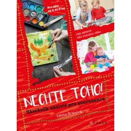 Nechte toho! | Leona Šťávová