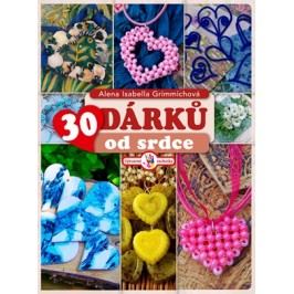 30 dárků od srdce | Alena Grimmichová