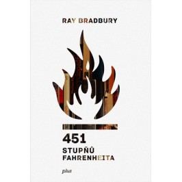 451 stupňů Fahrenheita | Ray Bradbury