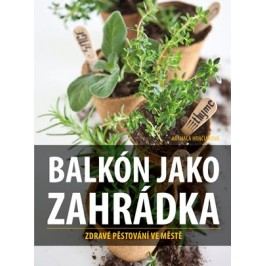 Balkón jako zahrádka | Michala Hrnčiarová