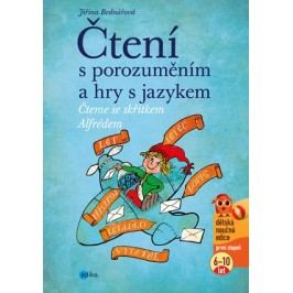 Čtení s porozuměním a hry s jazykem | Jiřina Bednářová, Richard Šmarda