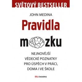 Pravidla mozku | John Medina, Romana Topiarzová, Jiří Fadrný