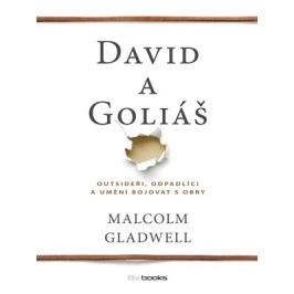 David a Goliáš | Malcolm Gladwell