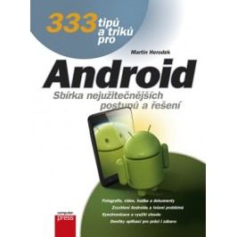 333 tipů a triků pro Android | Martin Herodek