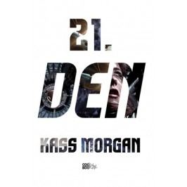 21. den | Ivana Svobodová, Kass Morgan