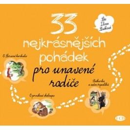 33 nejkrásnějších pohádek pro unavené rodiče (audiokniha pro děti) | kolektiv