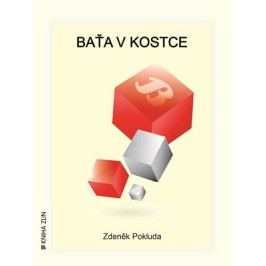 Baťa v kostce | Kristýna Hanko, Kristýna Hanko, Zdeněk Pokluda