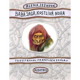 Baba Jaga, kostlivá noha | Alena Ježková, František Skála ml.