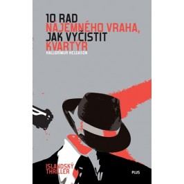10 rad nájemného vraha | Hallgimur Helgason