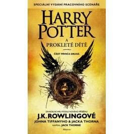 Harry Potter a prokleté dítě | J. K. Rowlingová