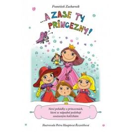 ... A zase ty princezny! | František Zacharník
