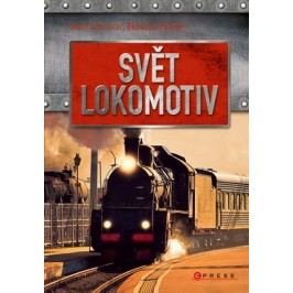 Svět lokomotiv | Josef Schrötter, Bohuslav Fultner