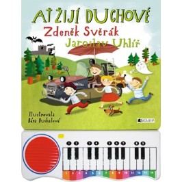 Ať žijí duchové – zpívání s piánkem | Barbora Buchalová, Zdeněk Svěrák, Jaroslav Uhlíř