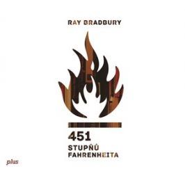 451 stupňů Fahrenheita (audiokniha) | Jiří Lábus, Jan Jiráň, Jarmila Emmerová, Dominik Renč, Ray Bradbury, Jaromír Meduna, Kamil Halbich, Jan Hartl, Tereza Bebarová