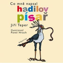 Co mně napsal hadilov písař | Pavel Hrach, Pavel Hrach, Jiří Teper