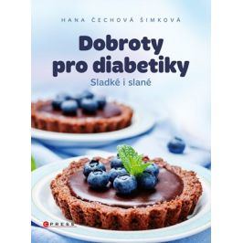 Dobroty pro diabetiky | Hana Čechová Šimková