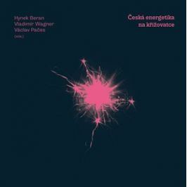 Česká energetika na křižovatce | kolektiv, Vladimír Mařík