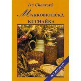 Makrobiotická kuchařka | Iva Chourová