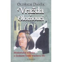 Vražda v Olomouci | Oldřich Daněk