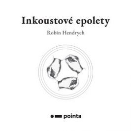 Inkoustové epolety | Robin Hendrych, Tanda Corróns Kryštofová