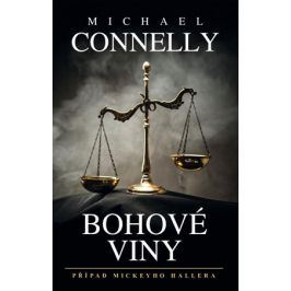 Bohové viny | Jiří Kobělka, Michael Connelly