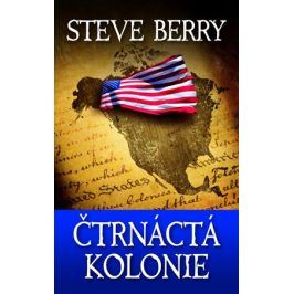 Čtrnáctá kolonie | Steve Berry, Hana Pernicová