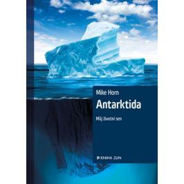 Antarktida | Michal Novotný, Mike Horn