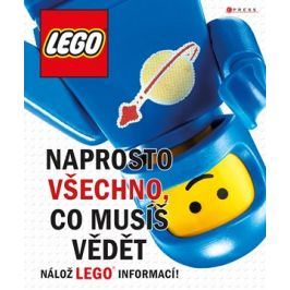LEGO: Naprosto všechno, co musíš vědět | kolektiv