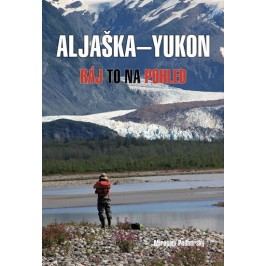 Aljaška-Yukon-Rájtonapohled-PodhorskýMiroslav