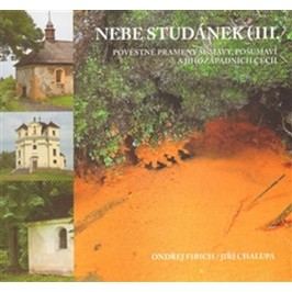 NebestudánekIII.-PověstnépramenyŠumavy,PošumavíajihozápadníchČech-FibichOndřej