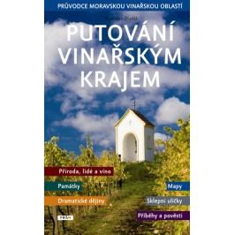 Putovánívinařskýmkrajem-Průvodcemoravskouvinařskouoblastí-DudákVladislav