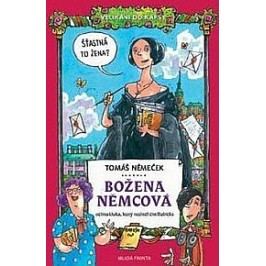 BoženaNěmcováočimakluka,kterýnechtělčístBabičku-Velikánidokapsy-NěmečekTomáš